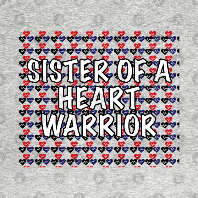 Sister of a Heart Warrior by Raquel’s Room